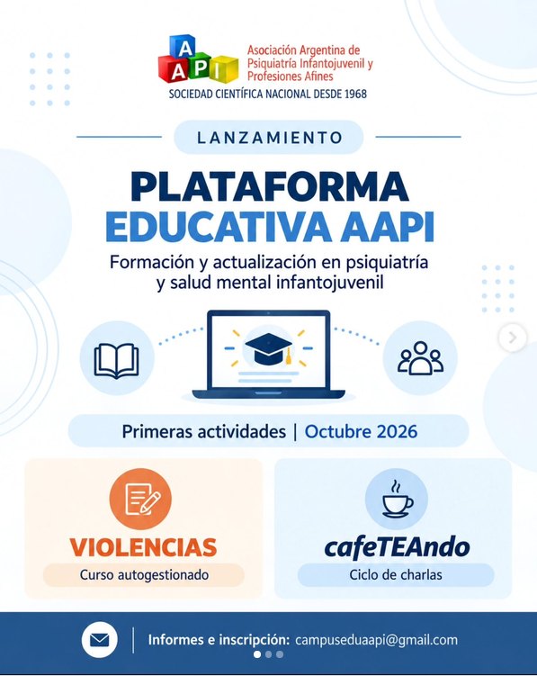 Lanzamiento de la Plataforma Educativa AAPI — primeras actividades, octubre 2026
